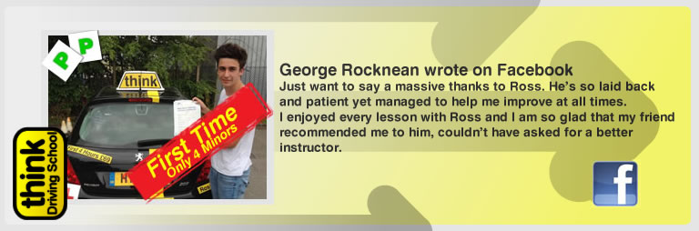 George Rocknean left this awseom feview of think driving school Guildford and of Ross Dunton his driving instructor