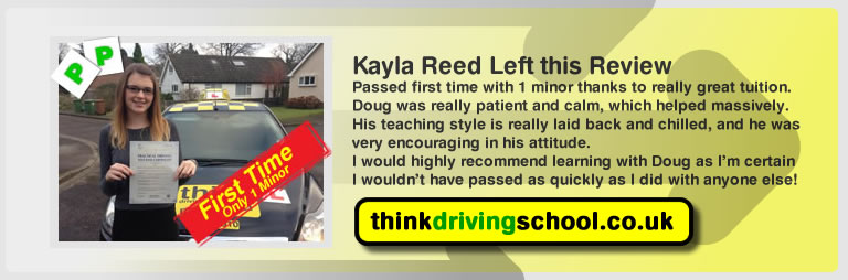 Kayla Reed passed with driving instructor Doug edwards and lef this awesome review of think driving school 