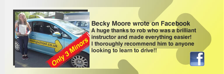 Becky Moore  passed with rob evamy with think drivng school and left the great review