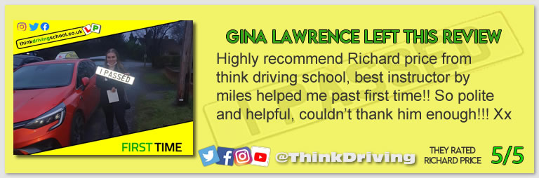 Passed with think driving school January 2022 and left this 5 star review