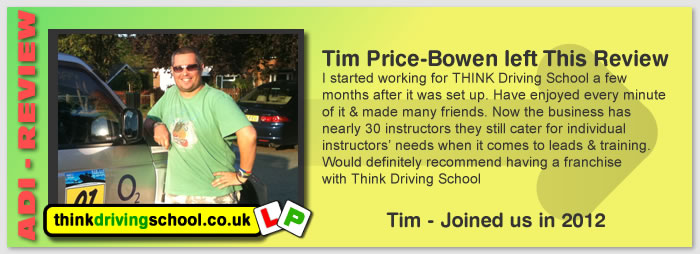  I started working for THINK Driving School a few months after it was set up. Have enjoyed every minute of it & made many friends. Now the business has nearly 30 instructors they still cater for individual instructors' needs when it comes to leads & training. Would definitely recommend having a franchise with Think Driving School.