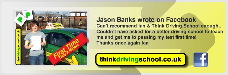 jason banks passed with driving instructor ian weir and lef this awesome review of think driving school 